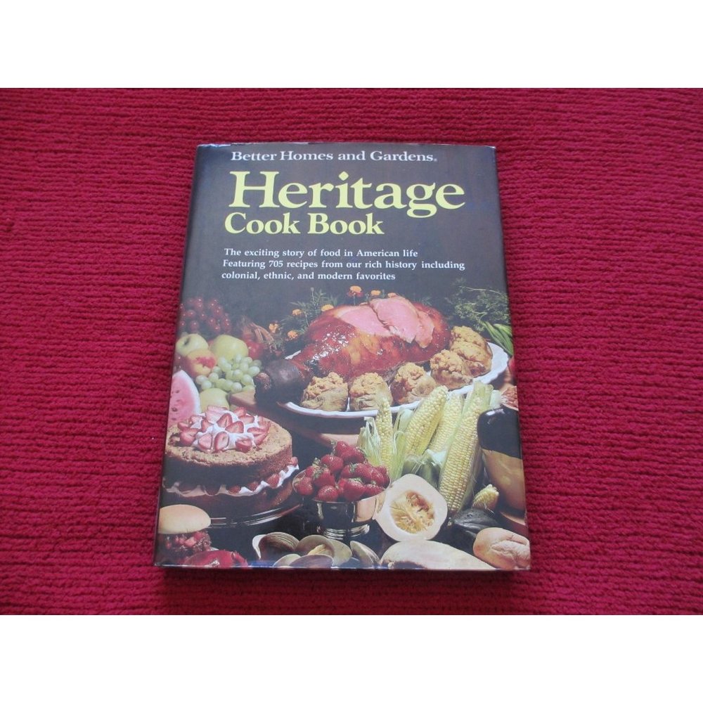 BETTER HOMES AND GARDENS HERITAGE COOKBOOK 1975 VINTAGE